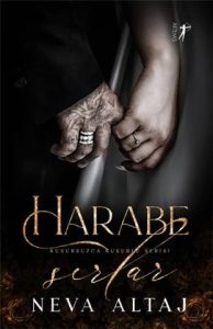 Harabe Sırlar - Neva Altaj
