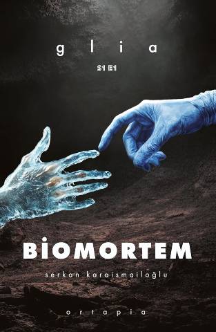 Biomortem - Serkan Karaismailoğlu